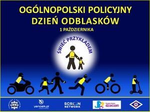 Plakat Ogólnopolskiego Policyjnego Dnia Odblasków